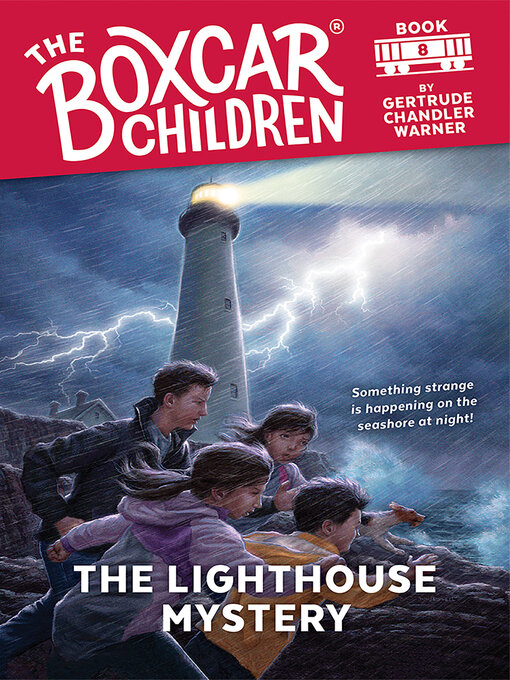 Title details for The Lighthouse Mystery by Gertrude Chandler Warner - Available